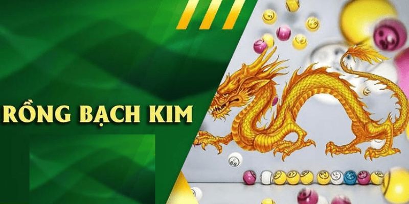 lô rồng bạch kim