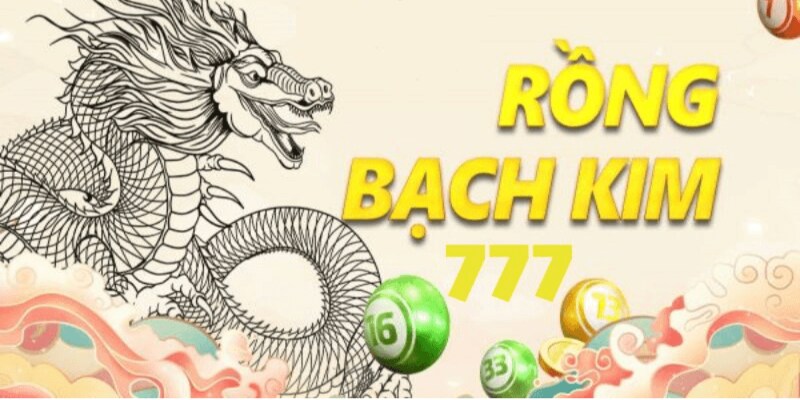 Thông tin về soi cầu rồng bạch kim 7777